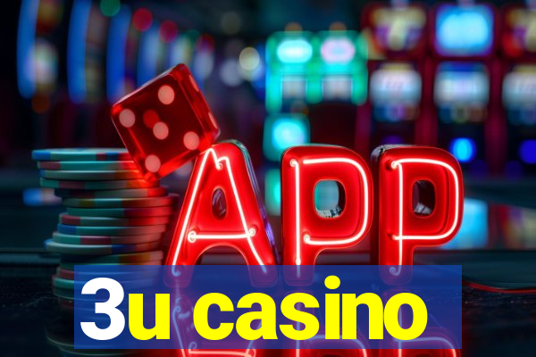 3u casino